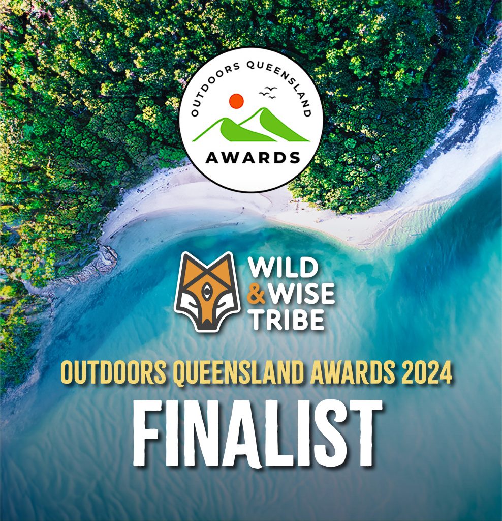 Wild and Wise Tribe finalist of Outdoor Queensland Awards 2024